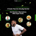 5 “Healthy” Foods That Are Actually Harmful – and Smarter Alternatives with Superfoods